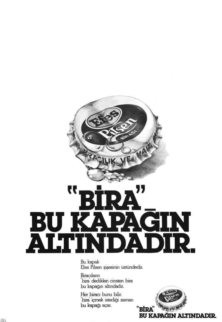 efes pilsen reklamı bira bu kapağın altındadır. Haluk Mesci